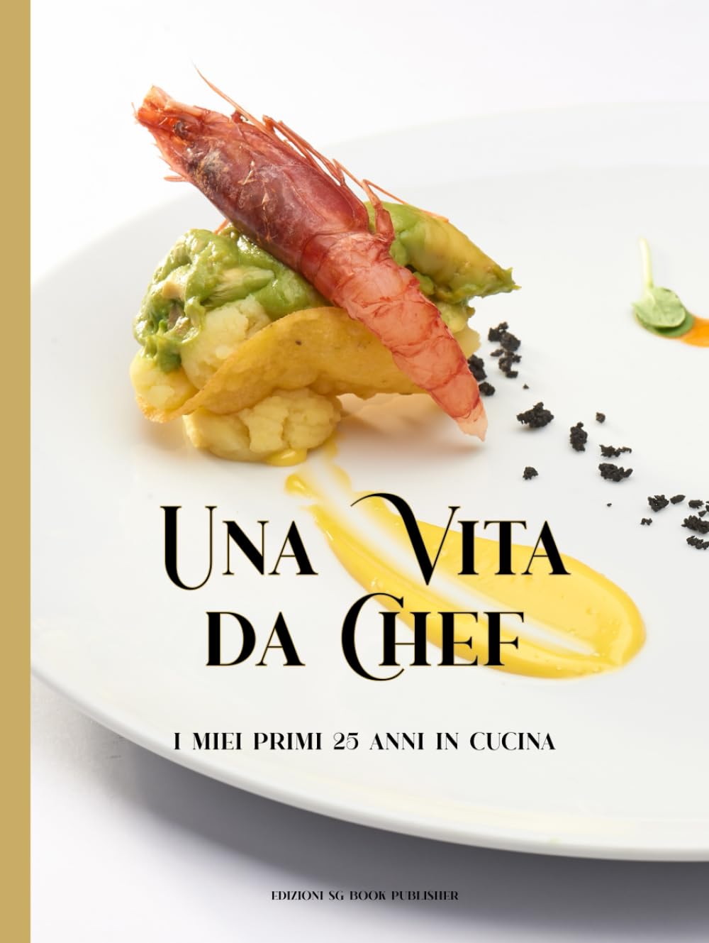 Una Vita da Chef